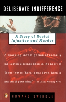 Paperback Deliberate Indifference: A Story of Racial Injustice and Murder Book