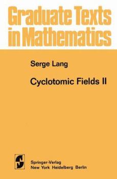 Hardcover Cyclotomic Fields II Book