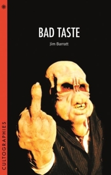 Bad Taste - Book  of the Cultographies