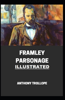 Framley Parsonage Illustrated