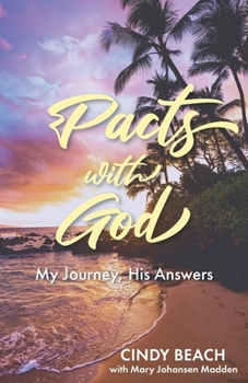 Paperback Pacts With God: My Journey, His Answers Book
