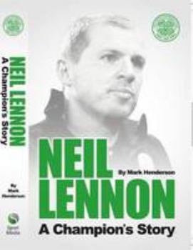 Paperback Neil Lennon - A Champions Story Book