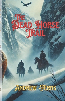 Paperback The Dead Horse Trail Book