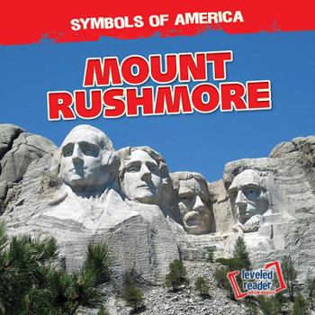 Mount Rushmore - Book  of the Symbols of America