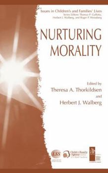 Paperback Nurturing Morality Book