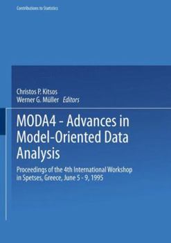 Hardcover Moda4 -- Advances in Model-Oriented Data Analysis: Proceedings of the 4th International Workshop in Spetses, Greece June 5-9, 1995 Book