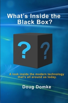 Paperback What's Inside the Black Box? Book