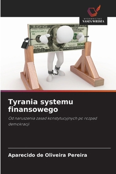 Paperback Tyrania systemu finansowego [Polish] Book