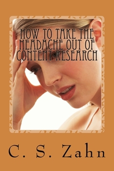 Paperback How to take the headache out of content research: Top 9 questions answered. Book