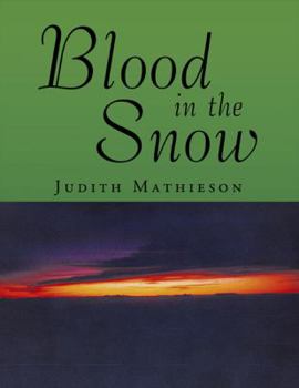 Paperback Blood in the Snow Book