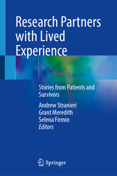 Hardcover Research Partners with Lived Experience: Stories from Patients and Survivors Book