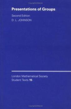 Presentations of Groups - Book  of the London Mathematical Society Student Texts