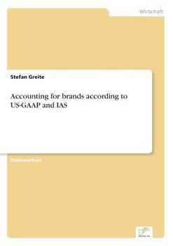 Paperback Accounting for brands according to US-GAAP and IAS [German] Book