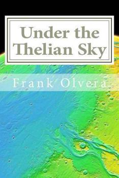 Paperback Under the Thelian Sky Book