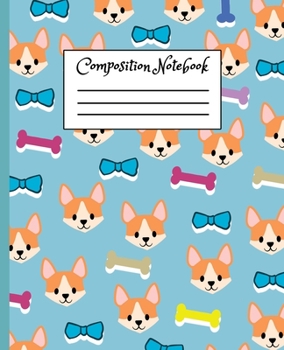 Composition Notebook: Cute Corgi Cartoon themed Cover Design Composition Book For Girls Boys Kids Teens For Taking notes & Ideas - Perfect gifts For Corgi butt Lovers & Dog Owners.