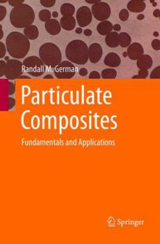 Paperback Particulate Composites: Fundamentals and Applications Book