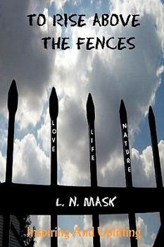 Paperback To Rise Above the Fences: Poetry Book