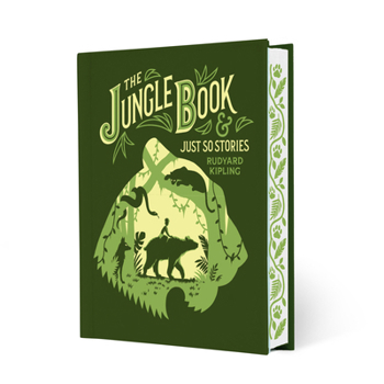 The Jungle Book & Just So Stories (Children's Signature Clothbound Editions)