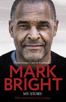 Hardcover My Story: From Foster Home to Footballer Book