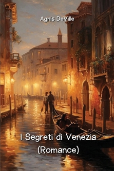 Paperback I Segreti di Venezia (Romance) [Italian] Book