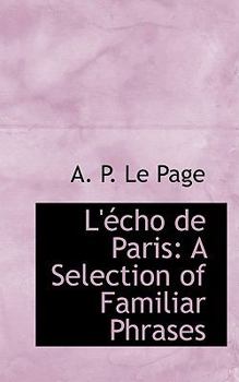 Paperback L'Accho de Paris: A Selection of Familiar Phrases Book