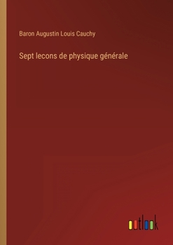 Paperback Sept lecons de physique générale [French] Book