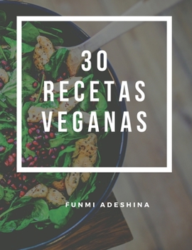 Paperback 30 Recetas Veganas [Spanish] Book