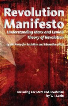 Paperback Revolution Manifesto: Understanding Marx and Lenin's Theory of Revolution Book