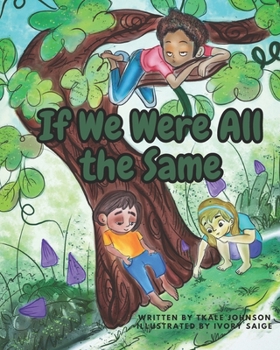 Paperback If We Were All The Same Book