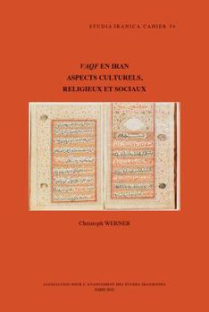 Hardcover Vaqf En Iran: Aspects Culturels, Religieux Et Sociaux [French] Book