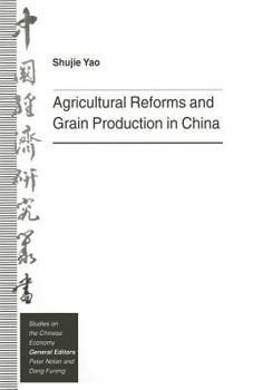 Paperback Agricultural Reforms and Grain Production in China Book