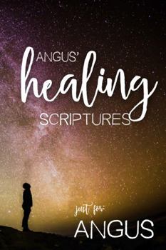 Paperback Angus' Healing Scriptures Book