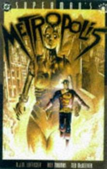 Superman's Metropolis - Book  of the Superman: Miniseries