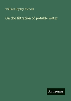 Paperback On the filtration of potable water Book