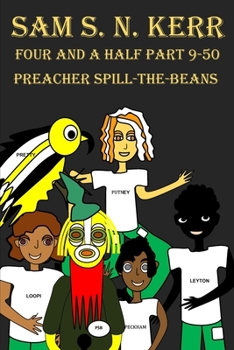 Paperback Four and a Half Part 9-50: Preacher Spill-The-Beans Book