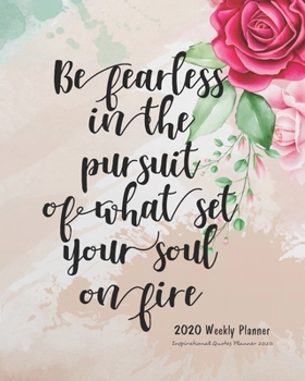 Inspirational Quotes Planner 2020: 2020 Weekly Planner Calendar Schedule Organizer and  Journal Notebook With Motivational Quotes, 8x10 inches ... Planner  Calendar 2020 Journal Series)