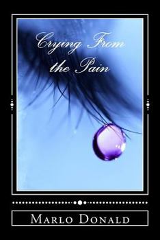 Paperback Crying From the Pain Book