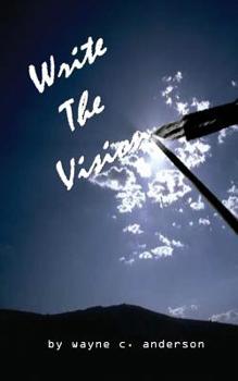 Paperback Write the Vision: Outlining & Organizing Your Ministry Book