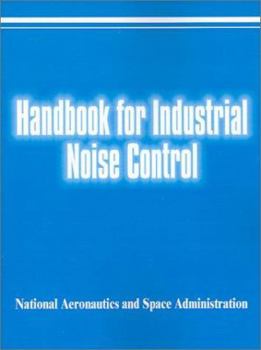 Handbook for Industrial Noise Control