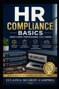 Paperback HR Compliance Basics What Every Professional Must Know Book