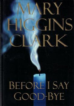 Hardcover Before I Say Good-Bye Book