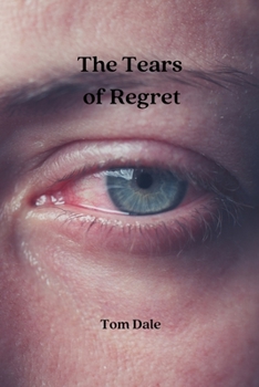 Paperback The Tears of Regret Book