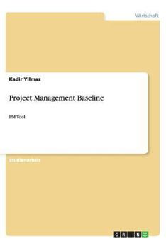 Paperback Project Management Baseline: PM Tool [German] Book