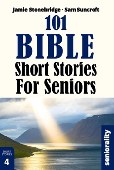 Paperback 101 Bible Short Stories For Seniors: Large Print easy to read book for Seniors with Dementia, Alzheimer's or memory issues Book