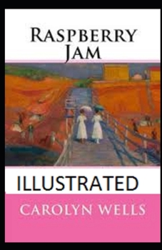 Paperback Raspberry Jam Illustrated Book