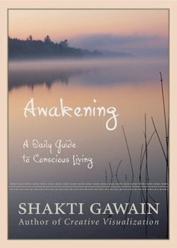 Paperback Awakening: A Daily Guide to Conscious Living Book