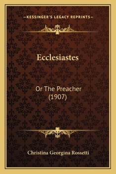 Paperback Ecclesiastes: Or The Preacher (1907) Book