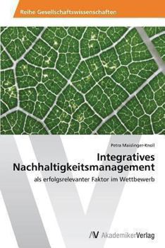 Paperback Integratives Nachhaltigkeitsmanagement [German] Book