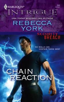 Chain Reaction - Book #1 of the Security Breach