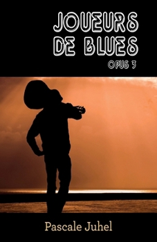 Paperback Joueurs de blues - Opus 3 [French] Book
